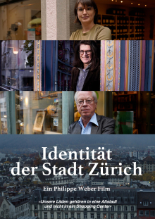 «Identität der Stadt Zürich» Dokumentarfilm