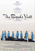 Bikur Hatizmoret - The Band's Visit