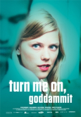 Få meg på, for faen - Turn me on, goddammit